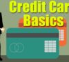 The Basics of Credit Cards for Beginners