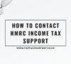 How To Contact HMRC Income Tax Support