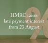 HMRC Late Payment Interest