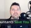 How Hiring an Accountant Can Save You Time and Money