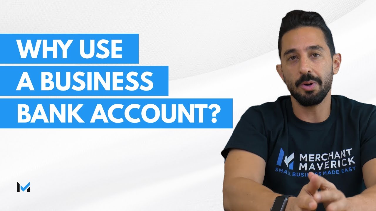 The Importance of Having a Business Bank Account