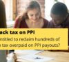 How to Claim Tax Back on PPI
